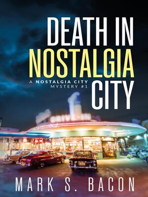 cover image of Death in Nostalgia City